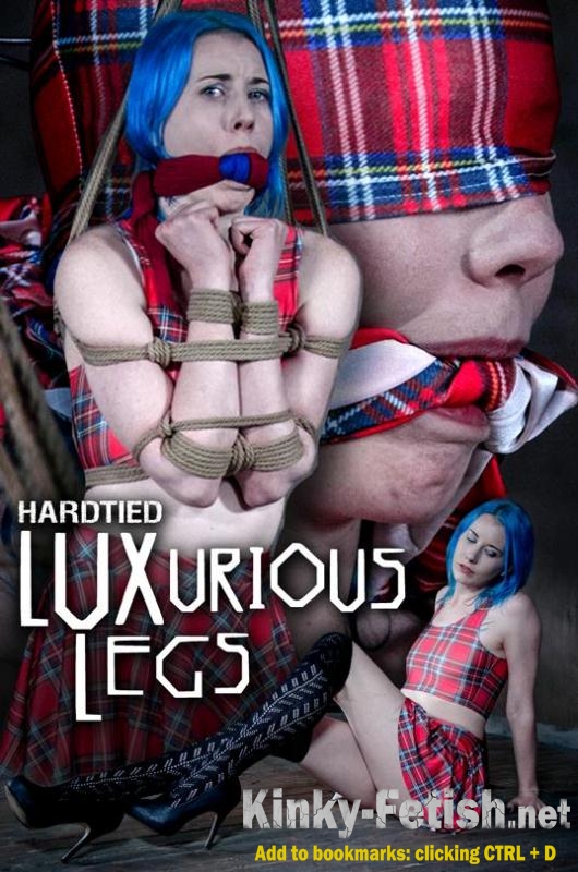 Lux Lives - Nov 8, 2017: LUXurious Legs (HardTied) | (HD | 2017)