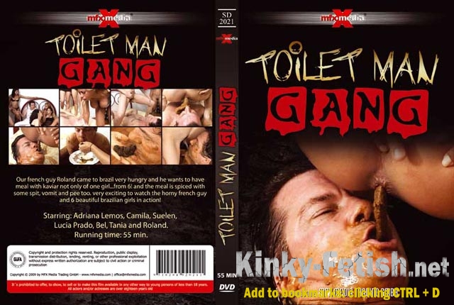 Adriana, Camila, Suelen, Lucia, Bel, Tania and Roland - [SD-2021] - Toilet Man Gang (SD | 2017)